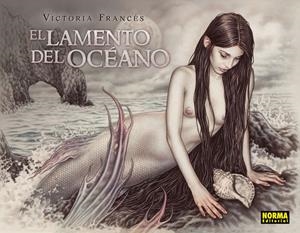 LAMENTO DEL OCEANO, EL | 9788467910582 | FRANCÉS, VICTORIA | Llibreria Drac - Llibreria d'Olot | Comprar llibres en català i castellà online