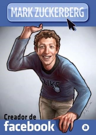 MARK ZUCKERBERG CREADOR DE FACEBOOK | 9788415225287 | JEROME MAIDA,BRIT SAALFELD | Llibreria Drac - Llibreria d'Olot | Comprar llibres en català i castellà online