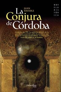 CONJURA DE CORDOBA, LA | 9788497633499 | KRESDEZ, JUAN | Llibreria Drac - Llibreria d'Olot | Comprar llibres en català i castellà online