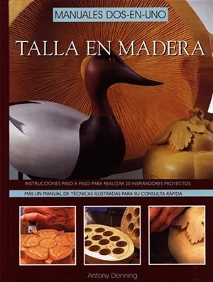 TALLA EN MADERA | 9788495376244 | DENNING, ANTONY | Llibreria Drac - Llibreria d'Olot | Comprar llibres en català i castellà online