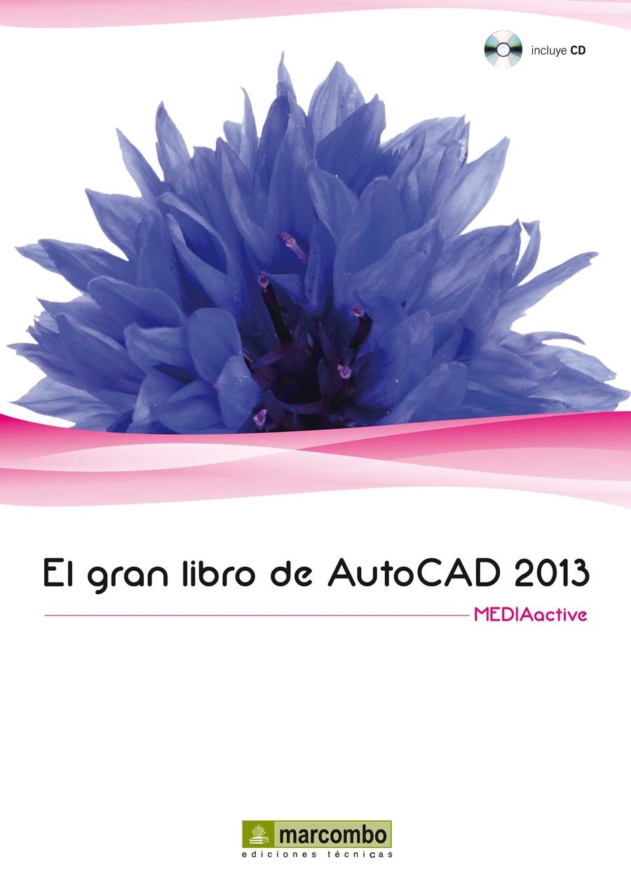 GRAN LIBRO DE AUTOCAD 2013, EL | 9788426718877 | MEDIAACTIVE | Llibreria Drac - Llibreria d'Olot | Comprar llibres en català i castellà online