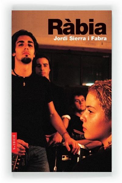 RABIA | 9788482869711 | SIERRA I FABRA, JORDI | Llibreria Drac - Llibreria d'Olot | Comprar llibres en català i castellà online