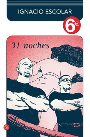 31 NOCHES  | 9788466326735 | ESCOLAR, IGNACIO | Llibreria Drac - Llibreria d'Olot | Comprar llibres en català i castellà online