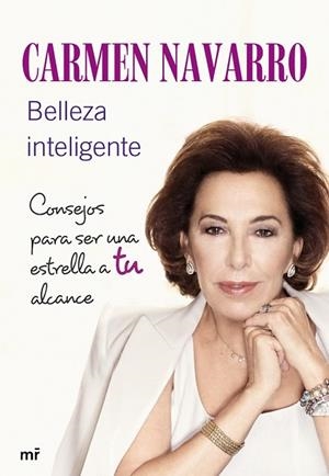 BELLEZA INTELIGENTE | 9788427039445 | NAVARRO, CARMEN | Llibreria Drac - Llibreria d'Olot | Comprar llibres en català i castellà online