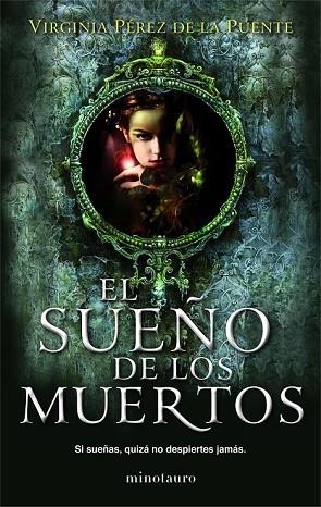 SUEÑO DE LOS MUERTOS, EL | 9788445000793 | PÉREZ DE LA PUENTE, VIRGINIA | Llibreria Drac - Llibreria d'Olot | Comprar llibres en català i castellà online