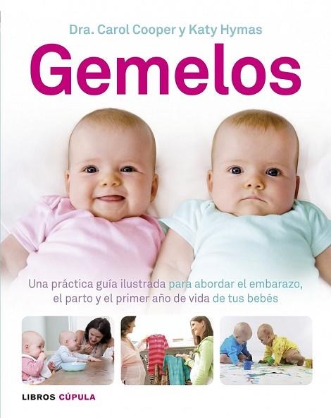 GEMELOS | 9788448006181 | COOPER, CAROL; HYMAS, KATY | Llibreria Drac - Llibreria d'Olot | Comprar llibres en català i castellà online