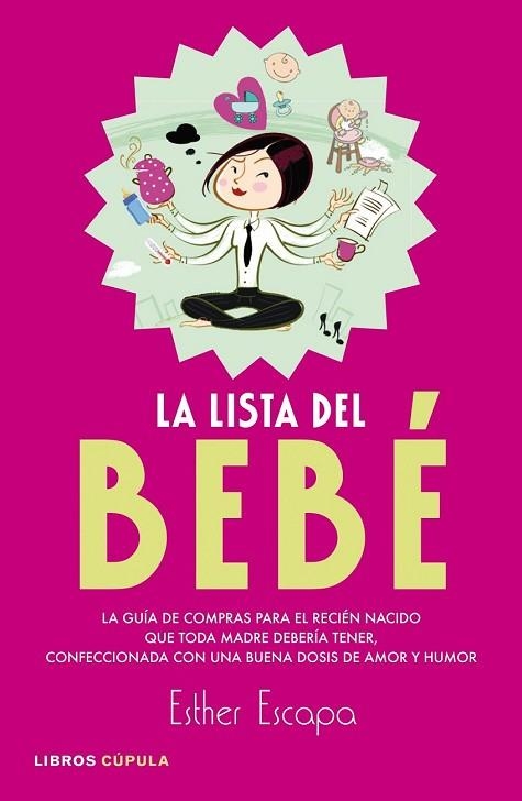 LISTA DEL BEBE, LA | 9788448007942 | ESCAPA, ESTHER | Llibreria Drac - Llibreria d'Olot | Comprar llibres en català i castellà online