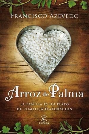 ARROZ DE PALMA | 9788467007817 | AZEVEDO, FRANCISCO | Llibreria Drac - Llibreria d'Olot | Comprar llibres en català i castellà online