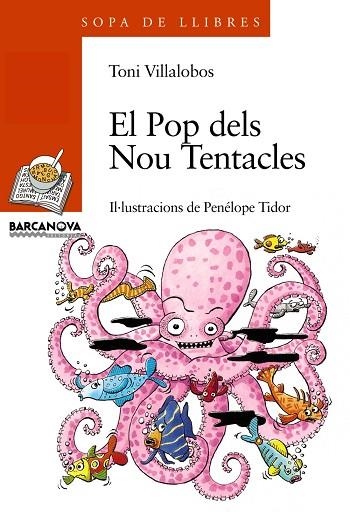 POP DELS NOU TENTACLES, EL | 9788448911997 | VILLALOBOS, TONI | Llibreria Drac - Llibreria d'Olot | Comprar llibres en català i castellà online