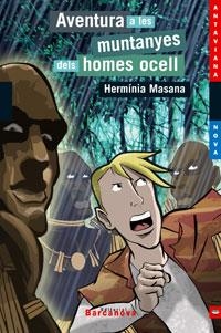 AVENTURA A LES MUNTANYES DEL HOMES OCELL | 9788448918934 | MASANA, HERMÍNIA | Llibreria Drac - Librería de Olot | Comprar libros en catalán y castellano online