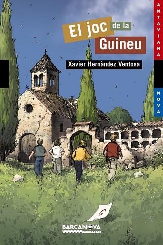 JOC DE LA GUINEU, EL | 9788448918941 | HERNANDEZ VENTOSA, XAVIER | Llibreria Drac - Librería de Olot | Comprar libros en catalán y castellano online