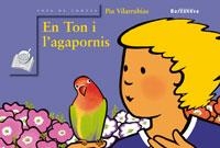 EN TON I L'AGAPORNIS | 9788448919580 | VILARRUBIAS CODINA, PIA | Llibreria Drac - Llibreria d'Olot | Comprar llibres en català i castellà online