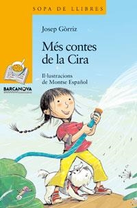 MES CONTES DE LA CIRA | 9788448920852 | GORRIZ, JOSEP | Llibreria Drac - Llibreria d'Olot | Comprar llibres en català i castellà online