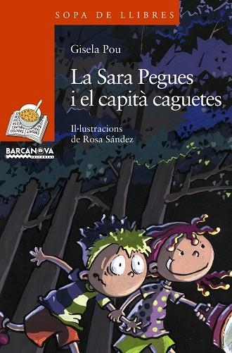 SARA PEGUES I EL CAPITA CAGUETES, LA | 9788448921507 | POU, GISELA | Llibreria Drac - Llibreria d'Olot | Comprar llibres en català i castellà online