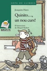 QUINITO..., UN NOU CURS! | 9788448930356 | HARO, JOAQUIM | Llibreria Drac - Llibreria d'Olot | Comprar llibres en català i castellà online