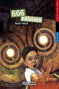 666 CALAIXOS | 9788448931025 | FOLCK, JORDI | Llibreria Drac - Llibreria d'Olot | Comprar llibres en català i castellà online