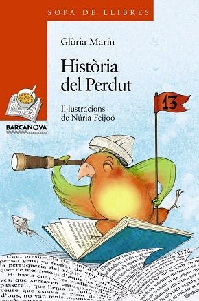 HISTÒRIA DEL PERDUT | 9788448930325 | MARÍN, GLÒRIA | Llibreria Drac - Llibreria d'Olot | Comprar llibres en català i castellà online