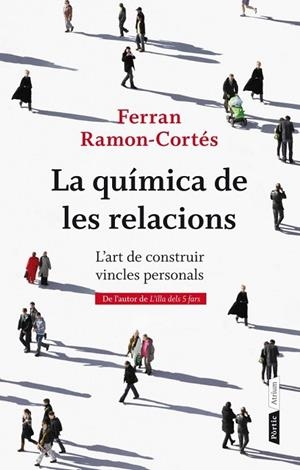 QUIMICA DE LES RELACIONS, LA | 9788498092387 | RAMON-CORTES, FERRAN | Llibreria Drac - Librería de Olot | Comprar libros en catalán y castellano online