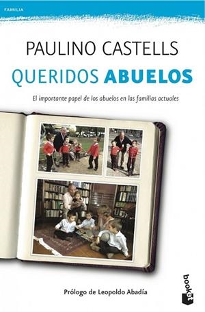 QUERIDOS ABUELOS | 9788408041023 | CASTELLS, PAULINO | Llibreria Drac - Llibreria d'Olot | Comprar llibres en català i castellà online