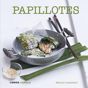 PAPILLOTES | 9788448007102 | LIZAMBARD, MARTINE | Llibreria Drac - Llibreria d'Olot | Comprar llibres en català i castellà online