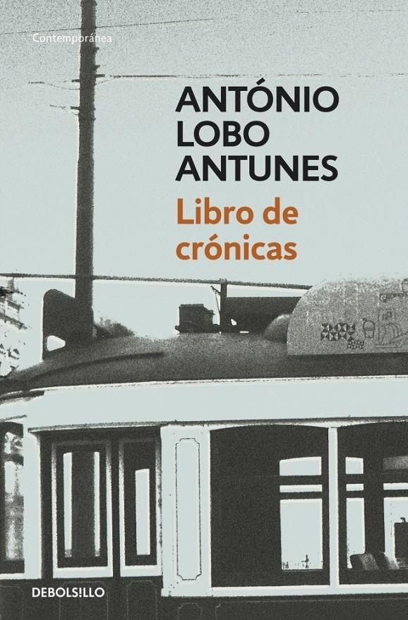 LIBRO DE CRONICAS | 9788490322147 | LOBO ANTUNES, ANTONIO | Llibreria Drac - Librería de Olot | Comprar libros en catalán y castellano online