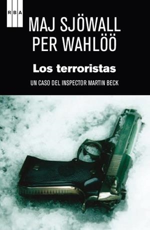 TERRORISTAS, LOS | 9788490064665 | SJÖWALL, MAJ;WAHLOO, PER | Llibreria Drac - Llibreria d'Olot | Comprar llibres en català i castellà online