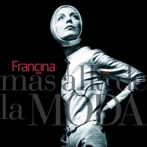 FRANCINA MAS ALLA DE LA MODA | 9788497859349 | VV.AA. | Llibreria Drac - Llibreria d'Olot | Comprar llibres en català i castellà online