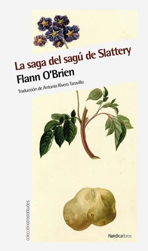 SAGA DEL SAGU DE SLATTERY, LA | 9788415717218 | O'BRIEN, FLANN | Llibreria Drac - Llibreria d'Olot | Comprar llibres en català i castellà online