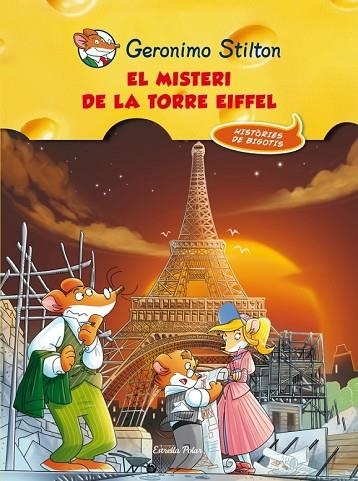 MISTERI DE LA TORRE EIFEEL, EL | 9788415697497 | STILTON, GERONIMO | Llibreria Drac - Llibreria d'Olot | Comprar llibres en català i castellà online