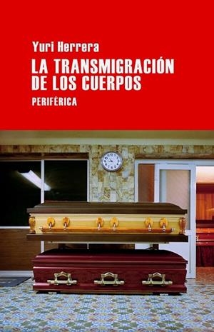 TRANSMIGRACION DE LOS CUERPOS, LA | 9788492865697 | HERRERA, YURI | Llibreria Drac - Llibreria d'Olot | Comprar llibres en català i castellà online