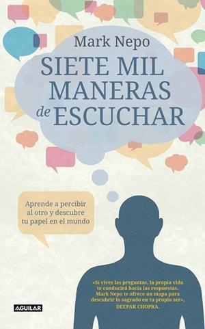 SIETE MIL MANERAS DE ESCUCHAR  | 9788403012264 | NEPO, MARK | Llibreria Drac - Llibreria d'Olot | Comprar llibres en català i castellà online