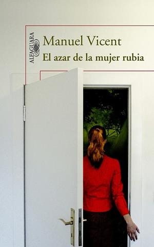 AZAR DE LA MUJER RUBIA, EL | 9788420413167 | VICENT, MANUEL | Llibreria Drac - Librería de Olot | Comprar libros en catalán y castellano online