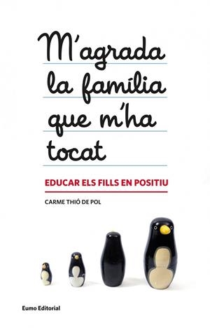 M'AGRADA LA FAMILIA QUE M'HA TOCAT | 9788497664608 | THIO DE POL, CARME | Llibreria Drac - Llibreria d'Olot | Comprar llibres en català i castellà online