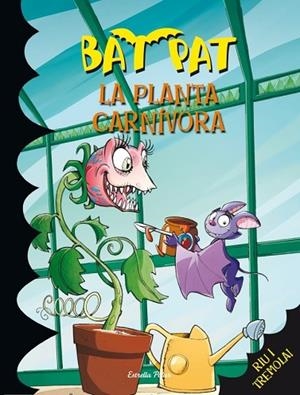 PLANTA CARNIVORA, LA (BAT PAT 25) | 9788415697626 | VV.AA. | Llibreria Drac - Llibreria d'Olot | Comprar llibres en català i castellà online