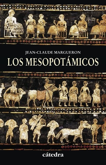 MESOPOTAMICOS, LOS | 9788437630816 | MARGUERON, JEAN-CLAUDE | Llibreria Drac - Llibreria d'Olot | Comprar llibres en català i castellà online