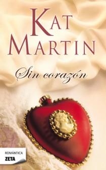 SIN CORAZON | 9788498724981 | MARTIN, KAT | Llibreria Drac - Llibreria d'Olot | Comprar llibres en català i castellà online