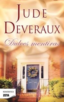 DULCES MENTIRAS | 9788498724998 | DEVERAUX, JUDE | Llibreria Drac - Llibreria d'Olot | Comprar llibres en català i castellà online