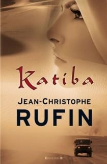 KATIBA | 9788466644051 | RUFIN, JEAN CHRISTOPHE | Llibreria Drac - Llibreria d'Olot | Comprar llibres en català i castellà online