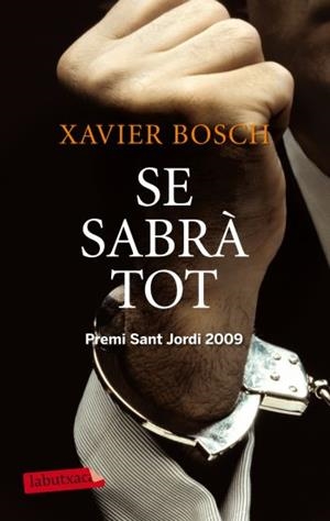 SE SABRA TOT | 9788499302959 | BOSCH, XAVIER | Llibreria Drac - Librería de Olot | Comprar libros en catalán y castellano online