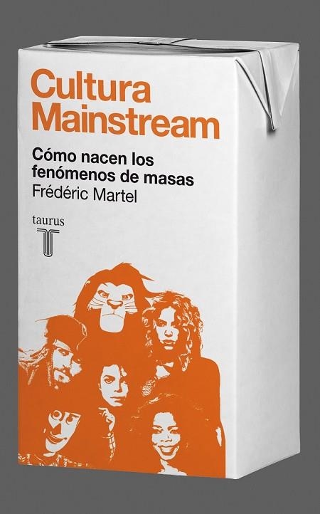 CULTURA MAINSTREAM | 9788430608034 | MARTEL, FREDERIC | Llibreria Drac - Llibreria d'Olot | Comprar llibres en català i castellà online