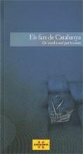 FARS DE CATALUNYA DE NORD A SUD PER LA COSTA, ELS | 9788439386094 | VV.AA. | Llibreria Drac - Llibreria d'Olot | Comprar llibres en català i castellà online