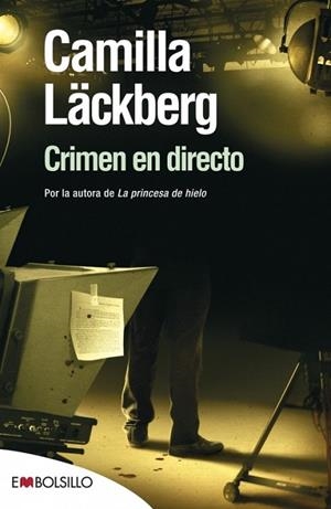 CRIMEN EN DIRECTO | 9788415140399 | LACKBERG, CAMILA | Llibreria Drac - Llibreria d'Olot | Comprar llibres en català i castellà online