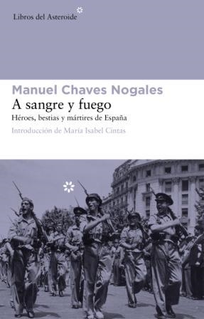 A SANGRE Y FUEGO | 9788492663408 | CHAVES, MANUEL | Llibreria Drac - Librería de Olot | Comprar libros en catalán y castellano online