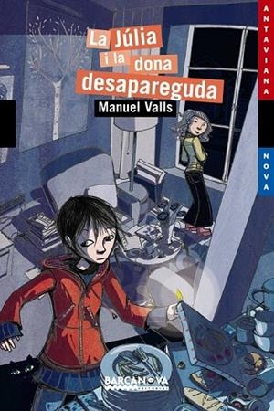 JULIA I LA DONA DESAPAREGUDA, LA | 9788448925284 | VALLS, MANUEL | Llibreria Drac - Llibreria d'Olot | Comprar llibres en català i castellà online