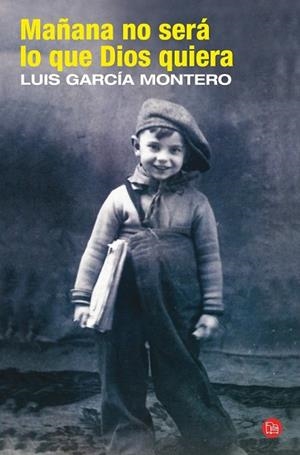 MAÑANA NO SERA LO QUE DIOS QUIERA | 9788466324977 | GARCIA MONTERO, LUIS | Llibreria Drac - Librería de Olot | Comprar libros en catalán y castellano online