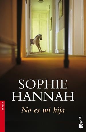 NO ES MI HIJA | 9788408102618 | HANNAH, SOPHIE | Llibreria Drac - Llibreria d'Olot | Comprar llibres en català i castellà online