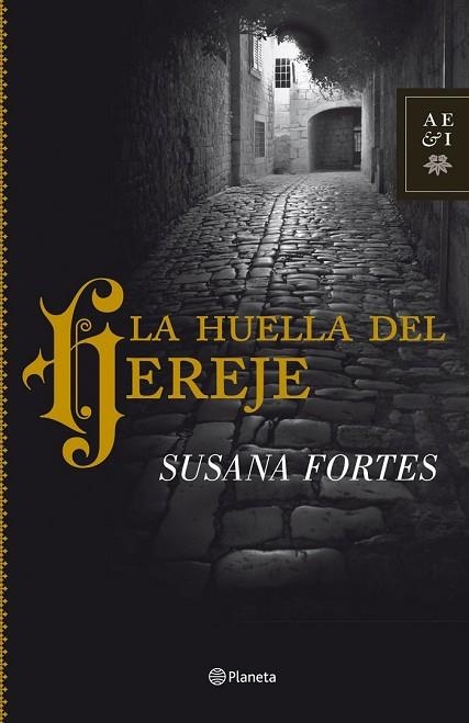 HUELLA DEL HEREJE, LA | 9788408102021 | FORTES, SUSANA | Llibreria Drac - Librería de Olot | Comprar libros en catalán y castellano online