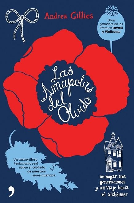 AMAPOLAS DEL OLVIDO, LAS | 9788484609797 | GILLIES, ANDREA | Llibreria Drac - Llibreria d'Olot | Comprar llibres en català i castellà online