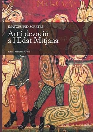 ART I DEVOCIO A L'EDAT MITJANA | 9788447534630 | BESERAN I RAMON, PERE/ALCOY PEDRÓS, ROSA | Llibreria Drac - Llibreria d'Olot | Comprar llibres en català i castellà online