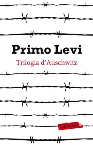 TRILOGIA D'AUSCHWITZ | 9788499303109 | LEVI, PRIMO | Llibreria Drac - Llibreria d'Olot | Comprar llibres en català i castellà online